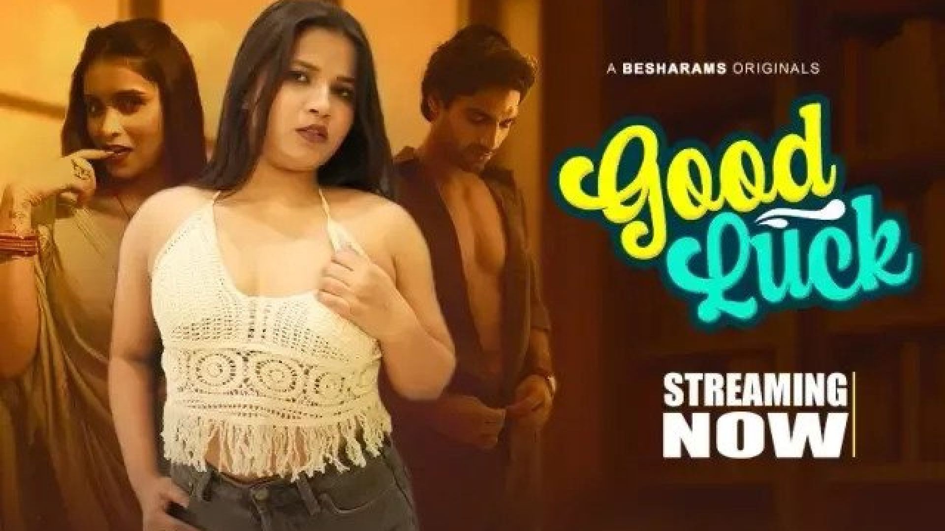 Good Luck (2023) S01E05 Hindi Besharams Hot Web Series WEB-DL