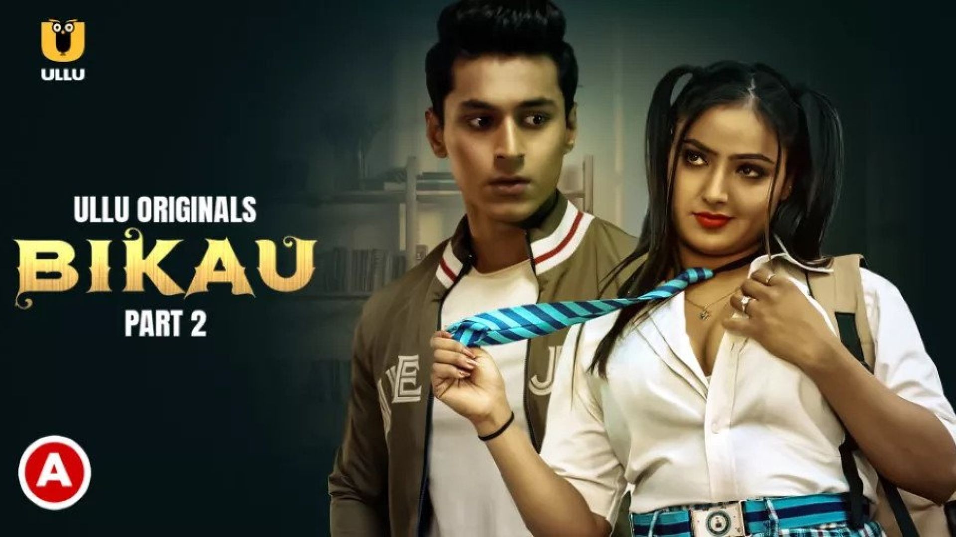 Bikau Part 2 (2023) S01 Hindi Ullu Originals Hot Web Series WEB-DL