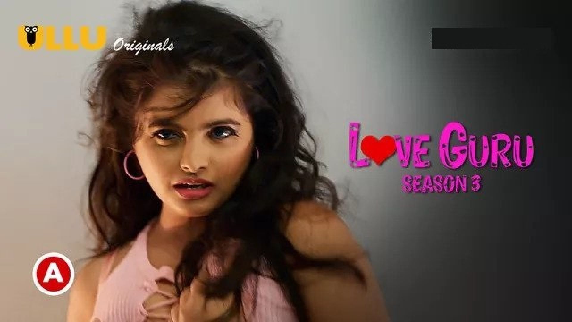 Love Guru Part 2 (2023) S03 Hindi Ullu Originals Hot Web Series WEB-DL