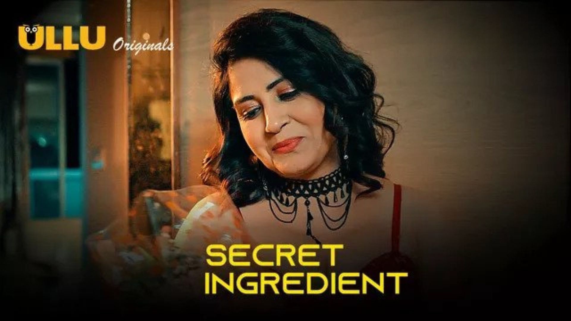 Secret Ingredient Part 1 (2023) S01 Hindi Ullu Originals Hot Web Series WEB-DL