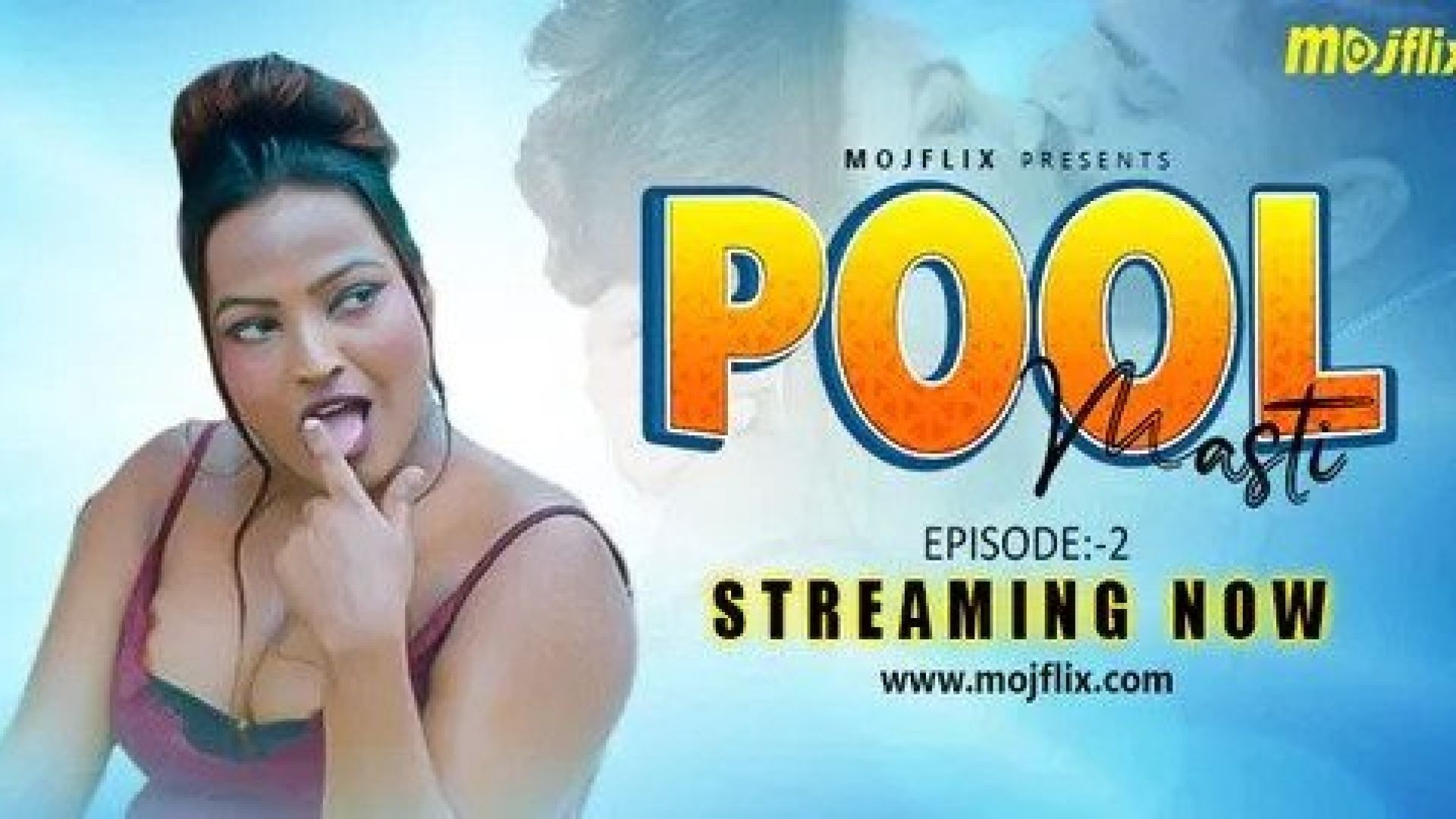 Pool Masti (2023) S01E02 Hindi Uncut MojFlix Hot Web Series WEB-DL