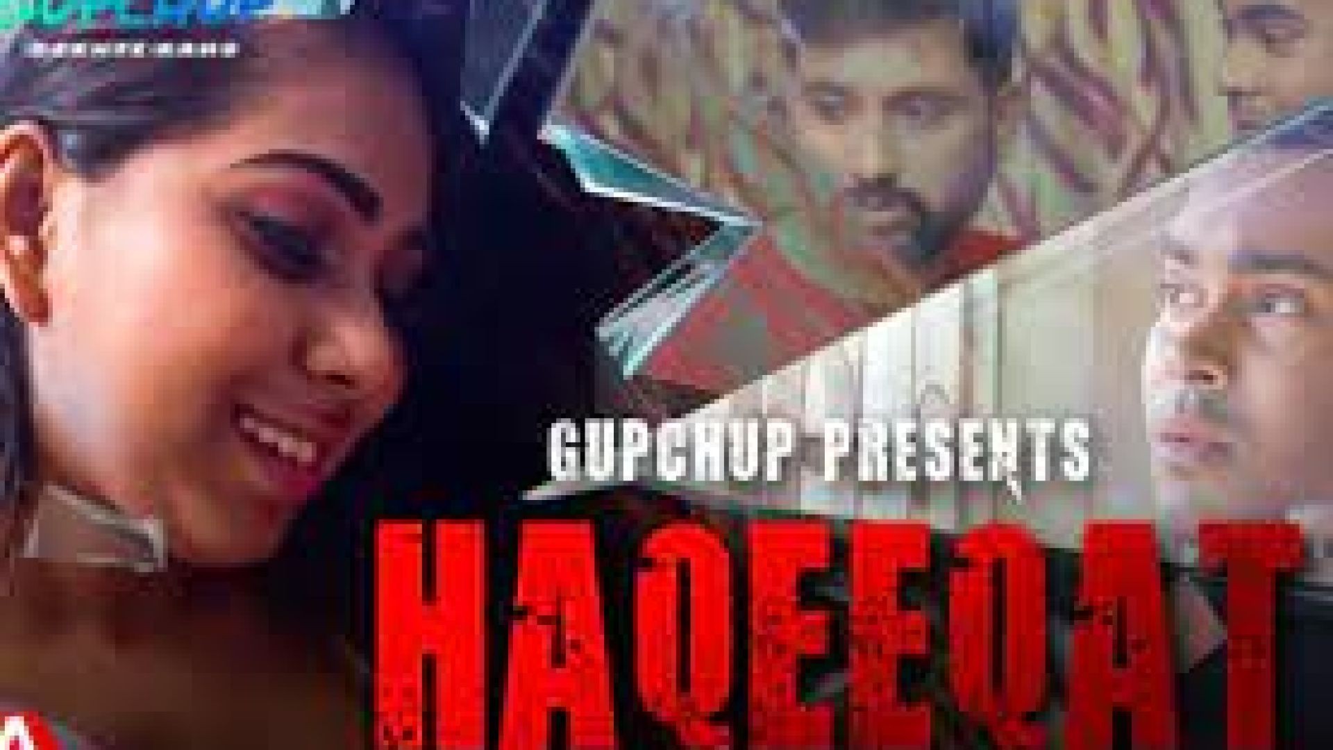 Haqeeqat (2023) S01E02 Hindi Gupchup Hot Web Series WEB-DL