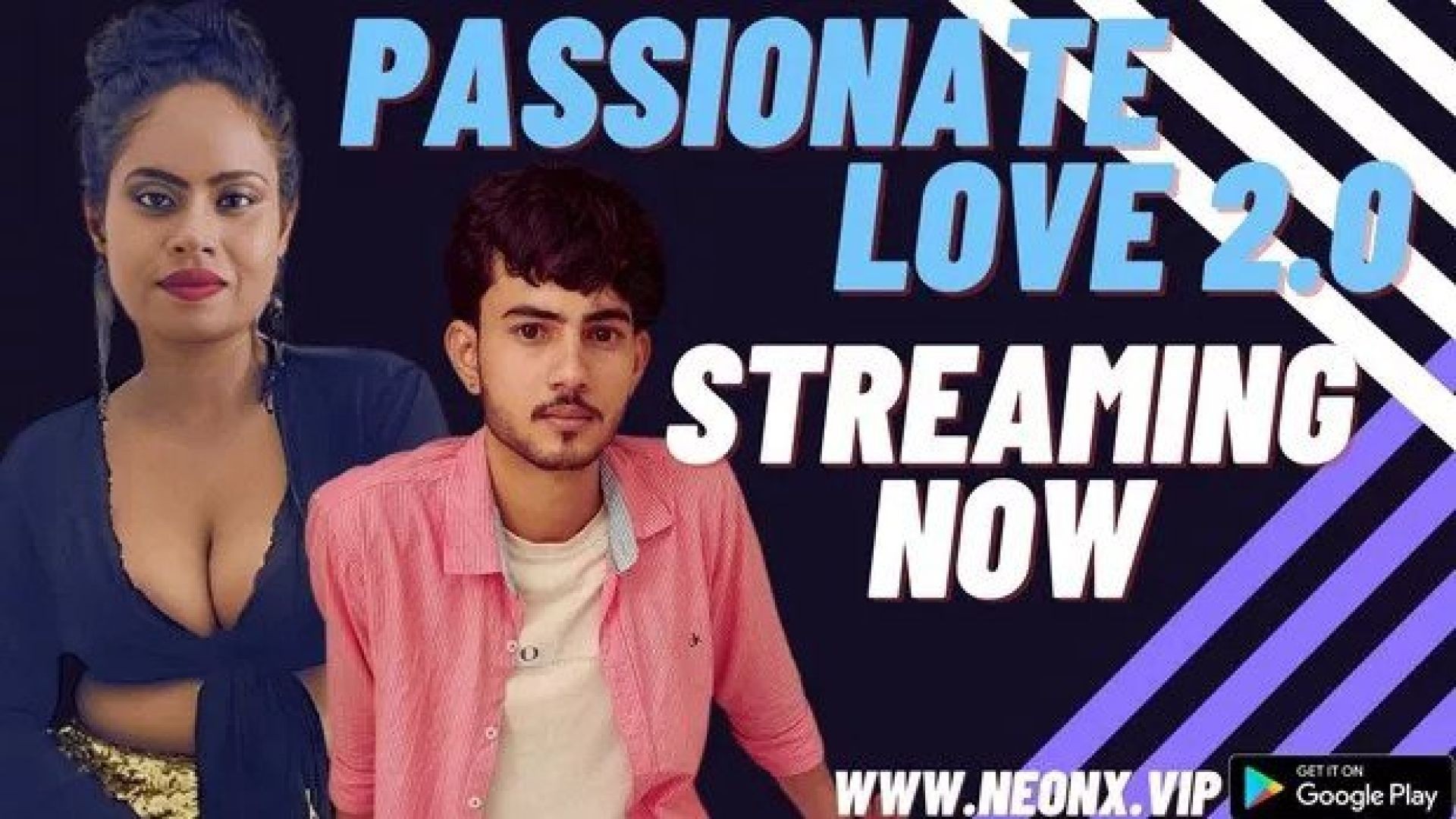 Passionate Love 2.0 (2023) Hindi Uncut NeonX Short Film WEB-DL