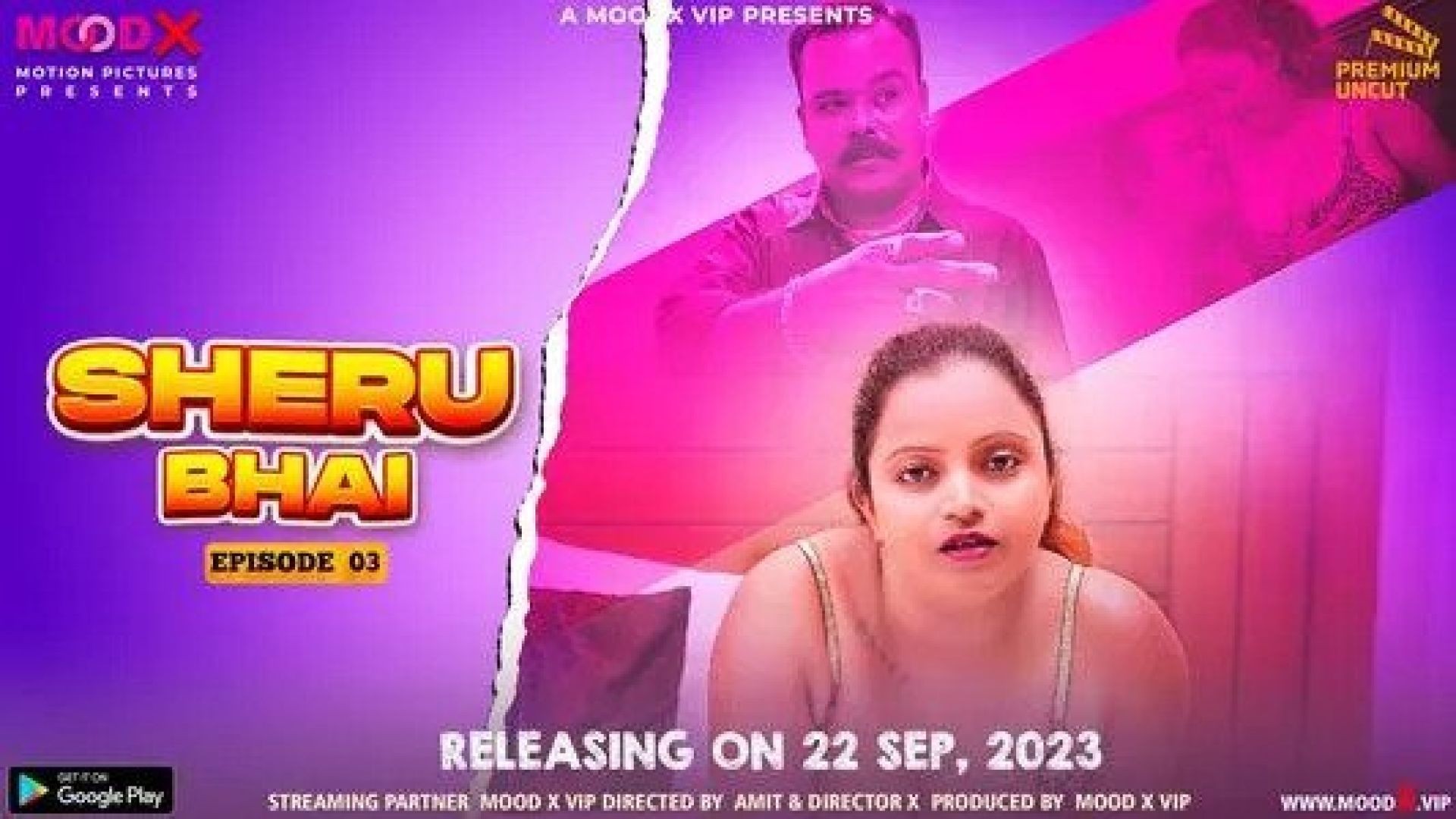 Sheru Bhai (2023) S01E02 Hindi Uncut MoodX Hot Web Series WEB-DL