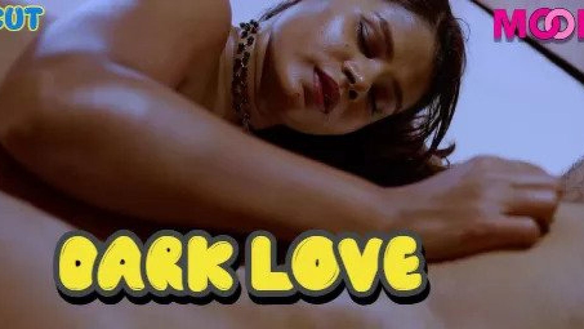 Dark Love (2023) Hindi Uncut MoodX Hot Short Film WEB-DL