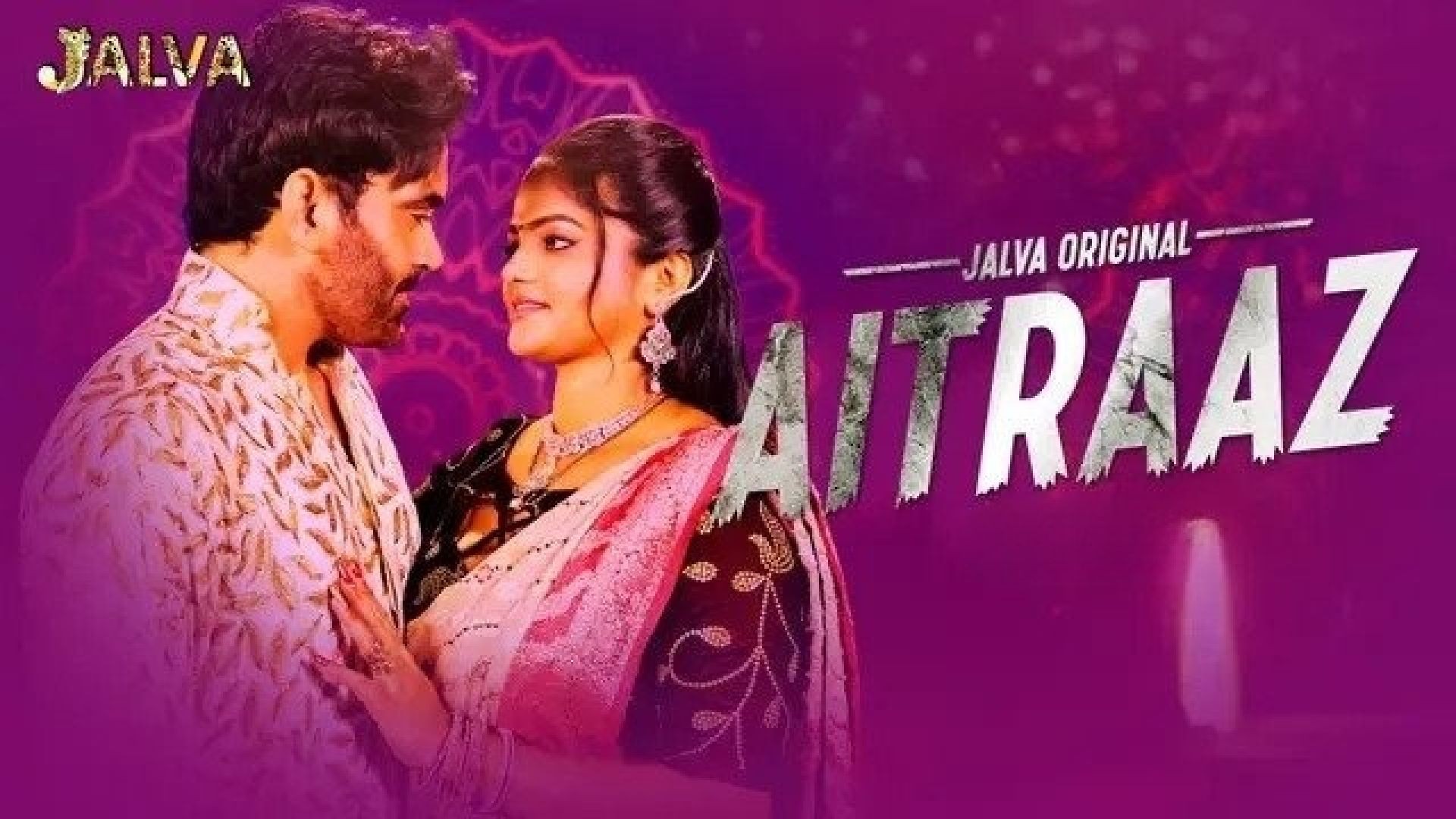 Aitraaz (2023) S01E02 Hindi Jalva Hot Web Series WEB-DL