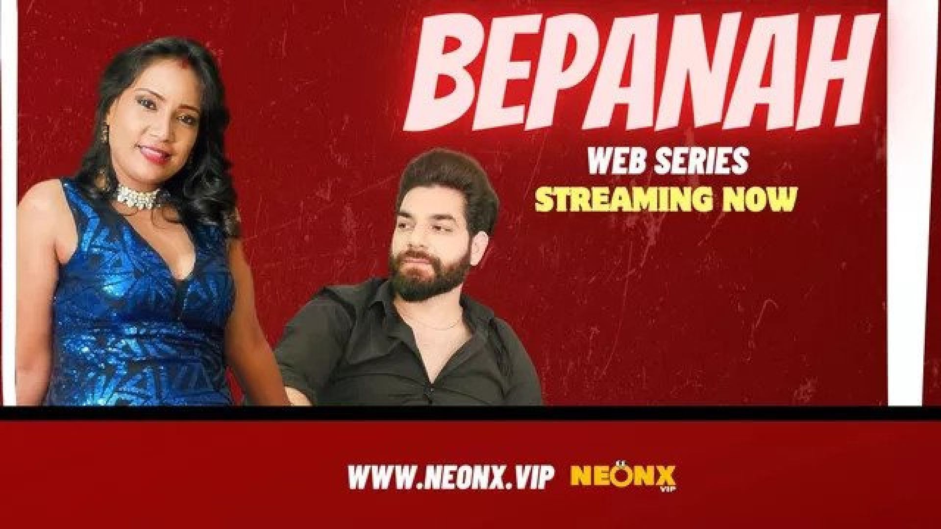 Bepanan (2023) Hindi Uncut NeonX Hot Short Film WEB-DL