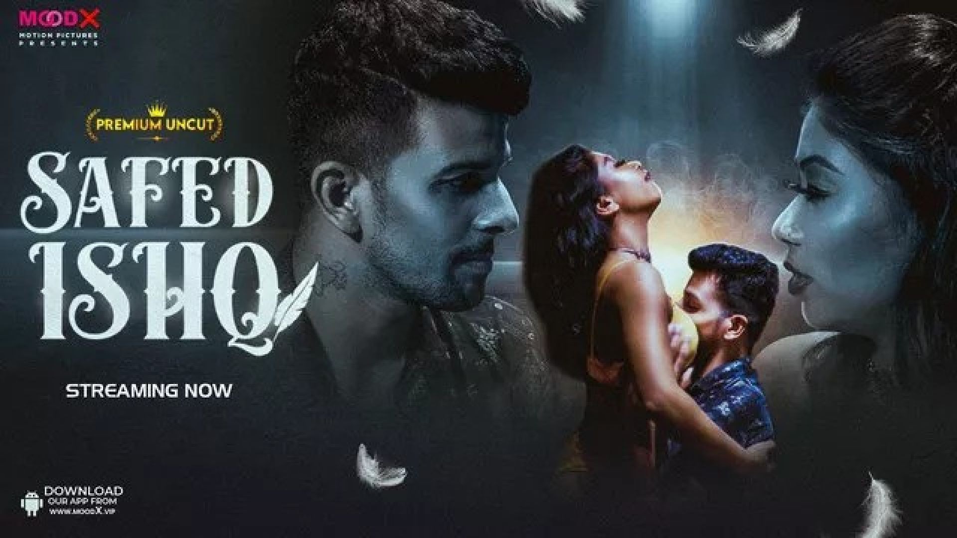 Safed Ishq (2023) S01E01 Hindi Uncut MoodX Hot Web Series WEB-DL