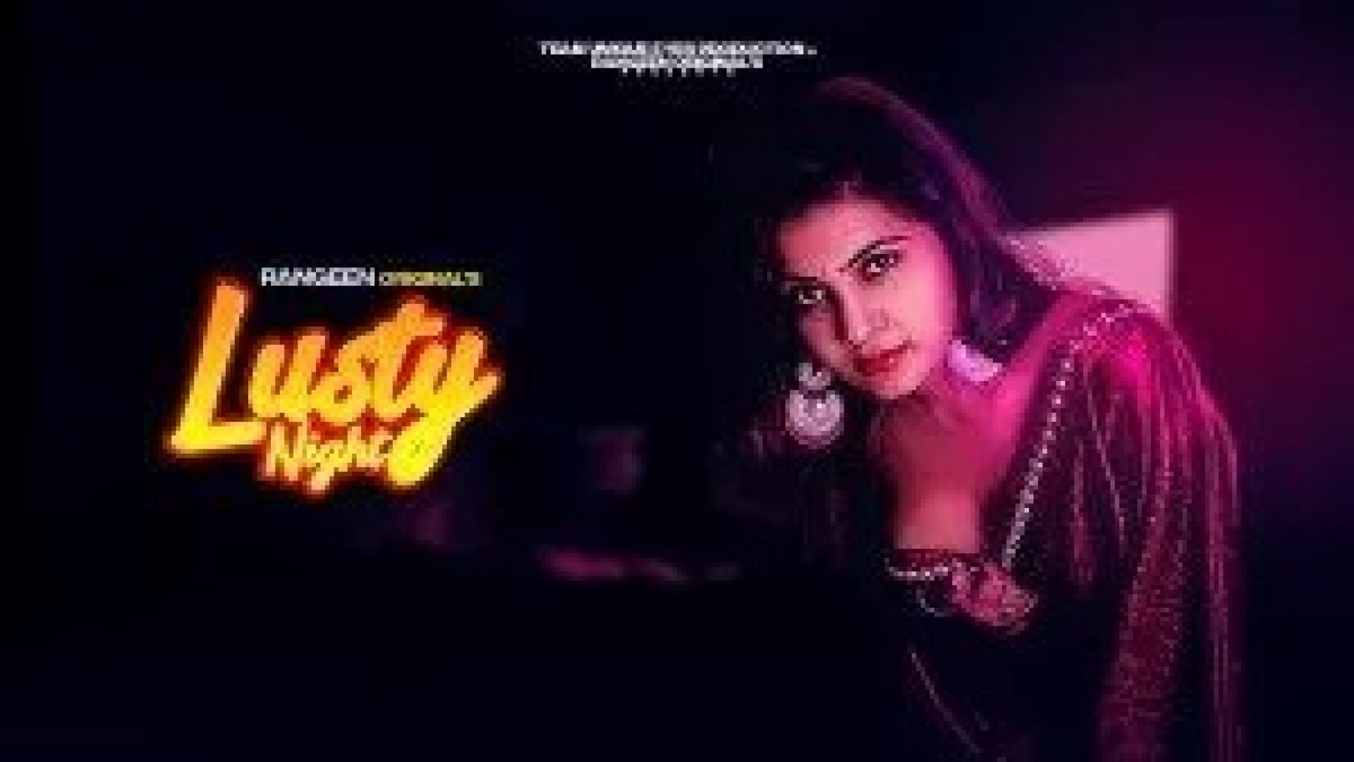 Lusty Night (2023) S01E01 Hindi Rangeen Hot Web Series WEB-DL