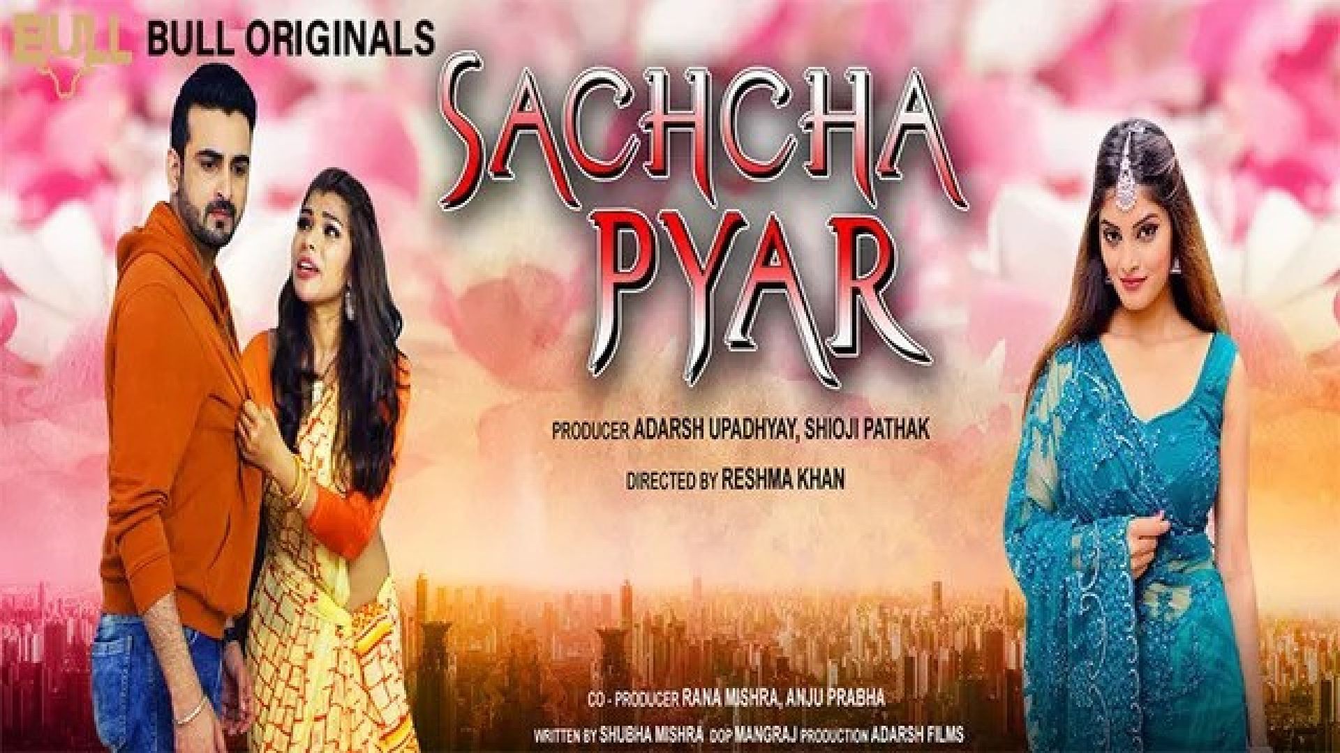 Sachcha Pyar (2024) Hindi BullApp Short Film WEB-DL