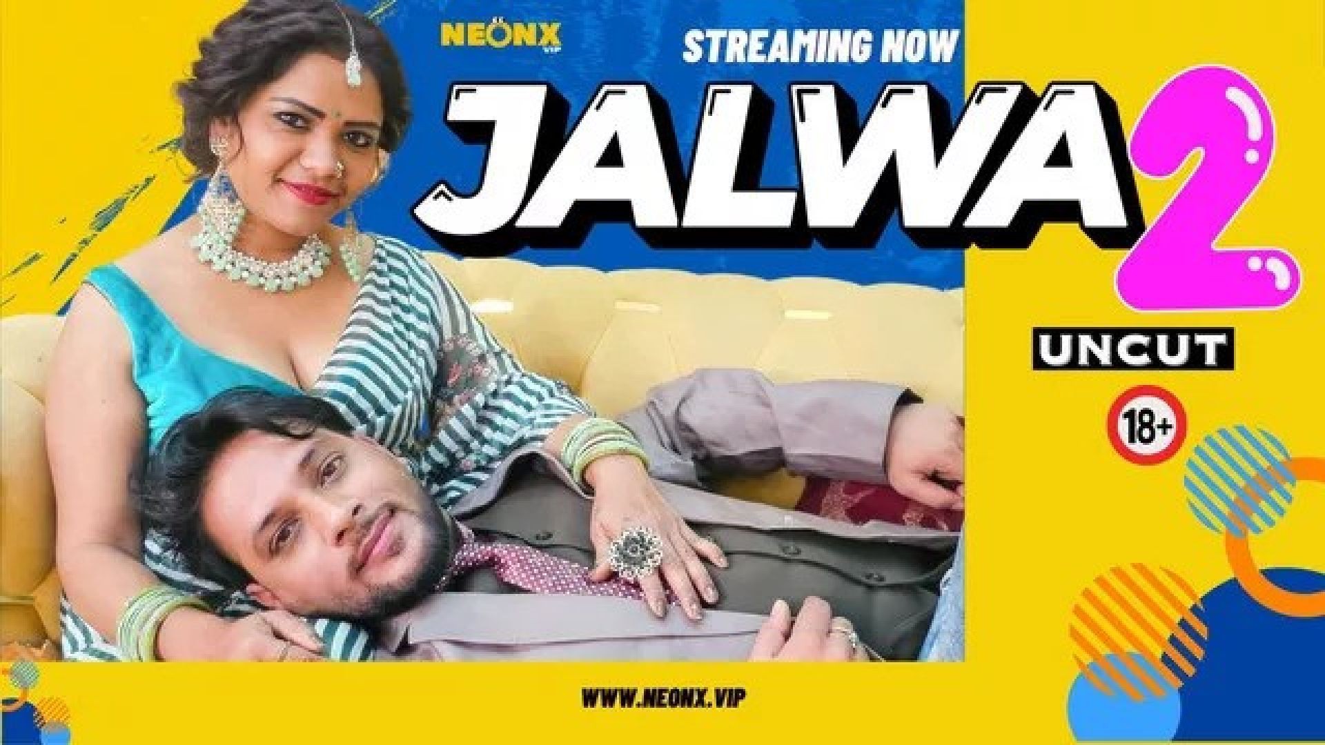 Jalwa 2 (2024) Hindi Uncut NeonX Hot Short Film WEB-DL