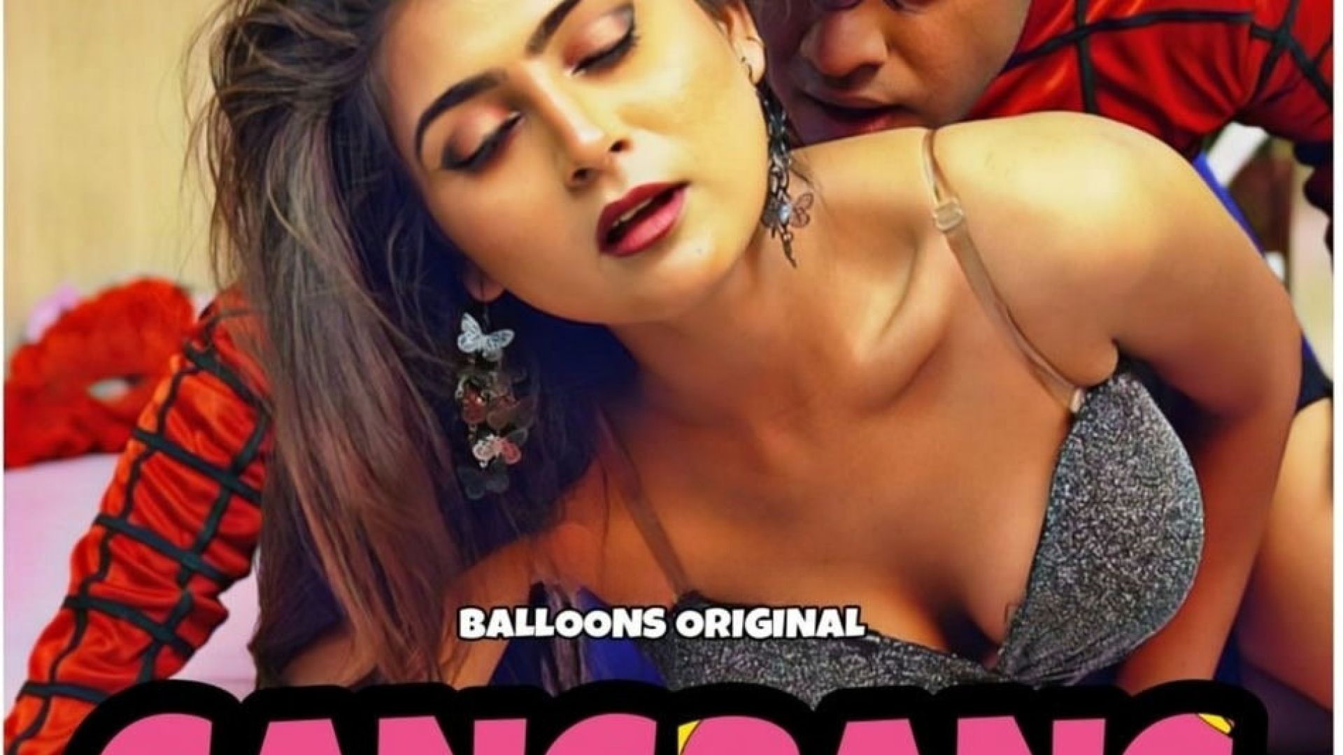 Gang Bang S1E3 Balloons Web Series