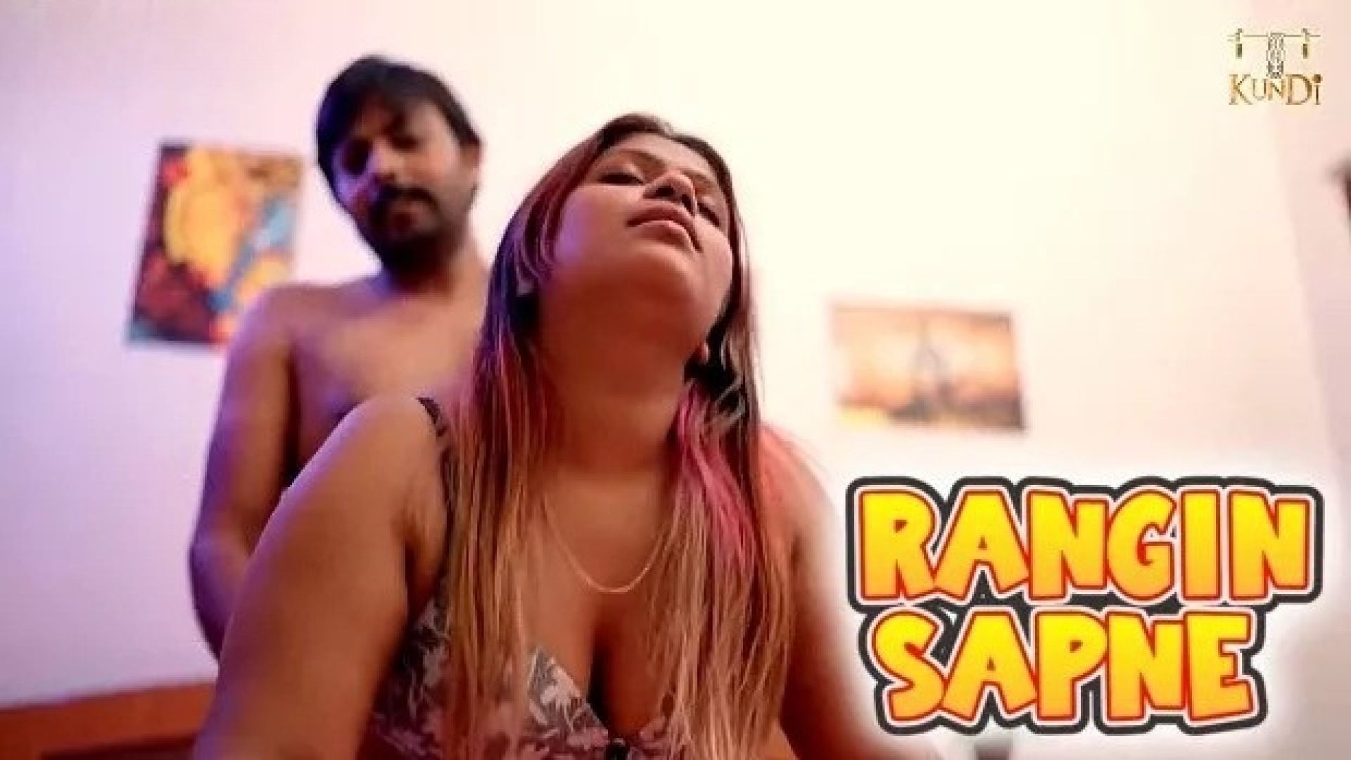 Rangin Sapne (2024) S01E01-02 Hindi KundiApp Hot Web Series WEB-DL