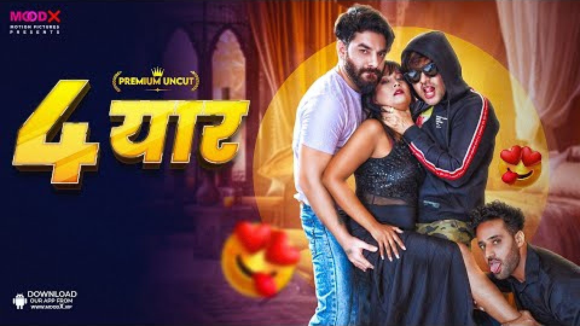 Chaar Yaar MoodX Short Film