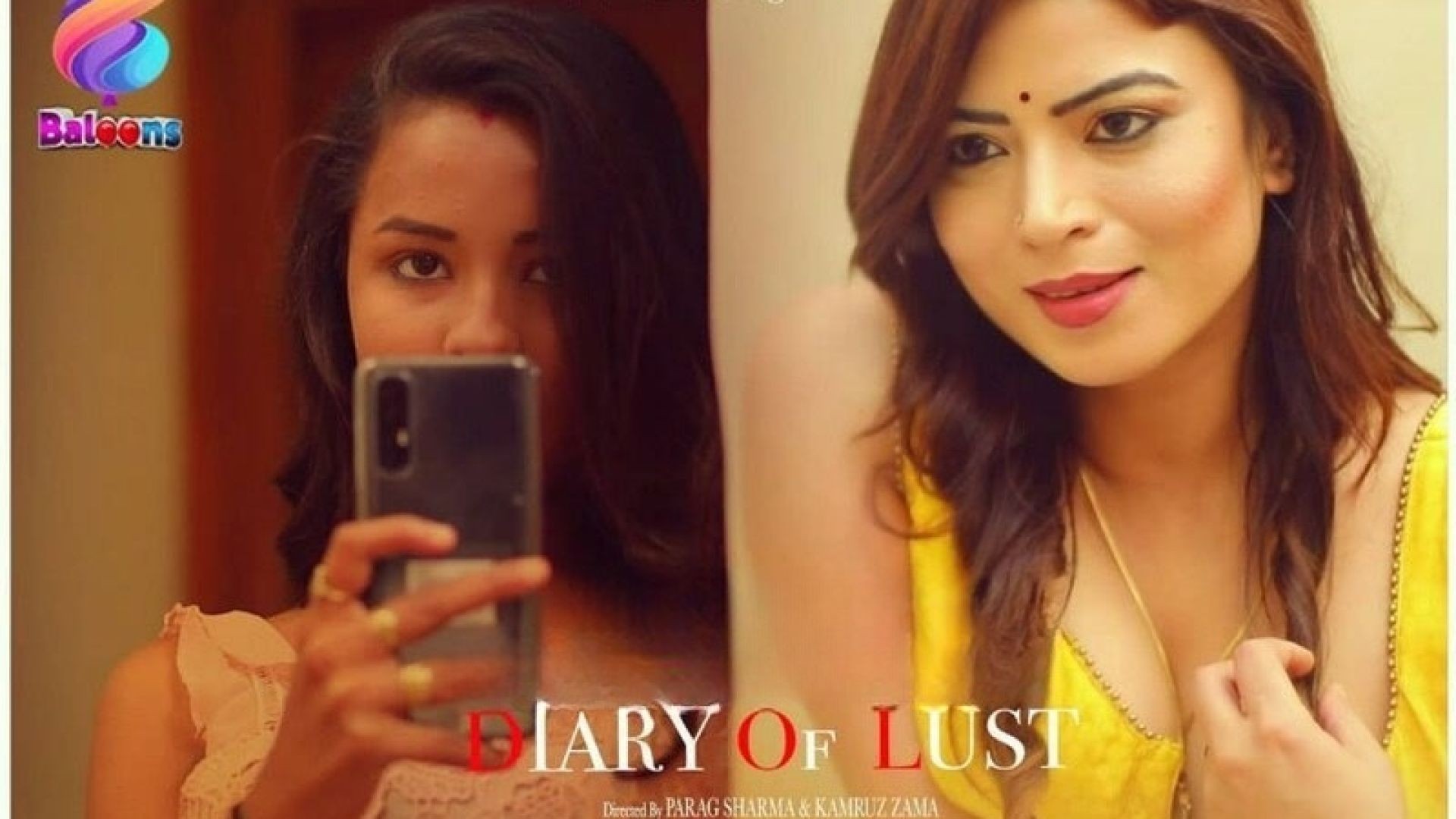Diary Of Lust S1E3 Balloons Web Series
