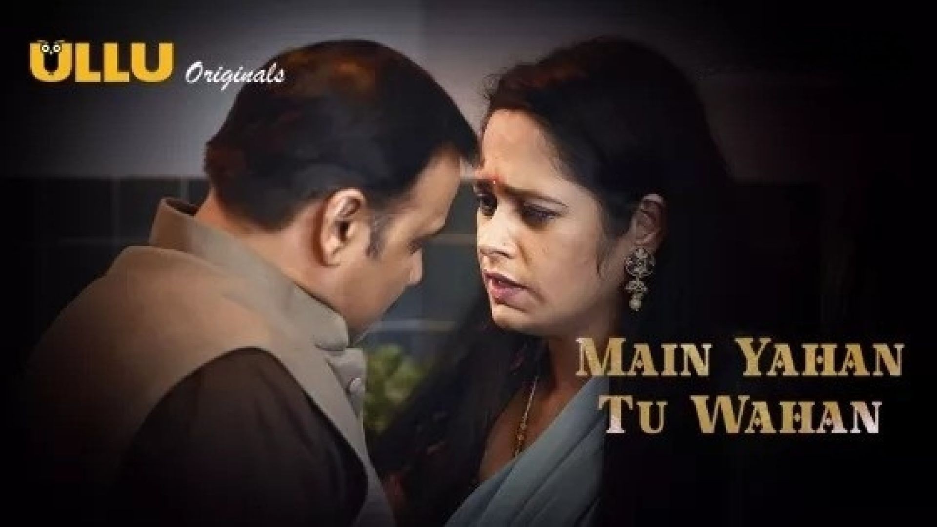 Main Yahan Tu Wahan Part 2 (2023) S01 Hindi Ullu Hot Web Series WEB-DL