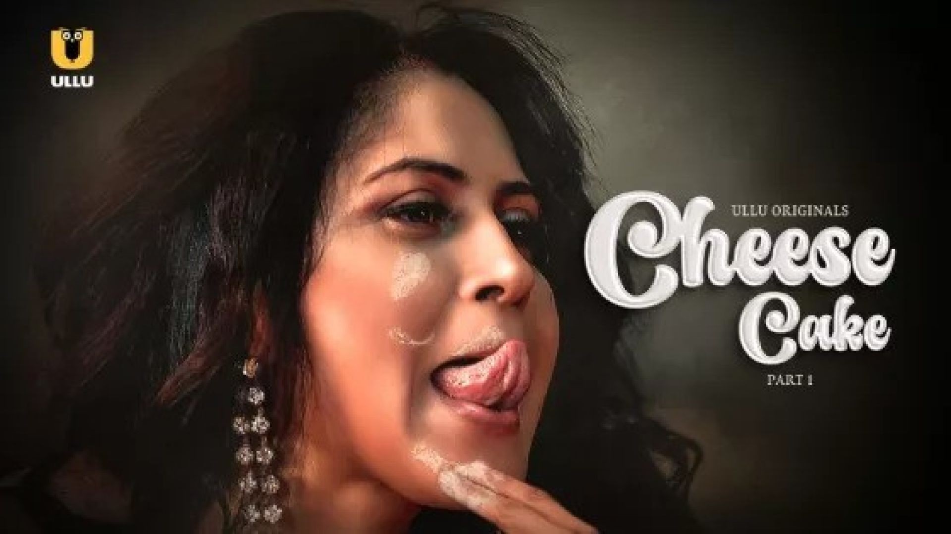 Cheese Cake Part 1 (2024) S01 Hindi Ullu Hot Web Series WEB-DL