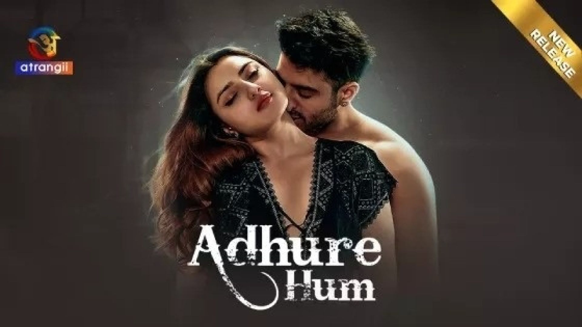 Adhure Hum Part 2 (2024) S01 Hindi Atrangii Web Series WEB-DL
