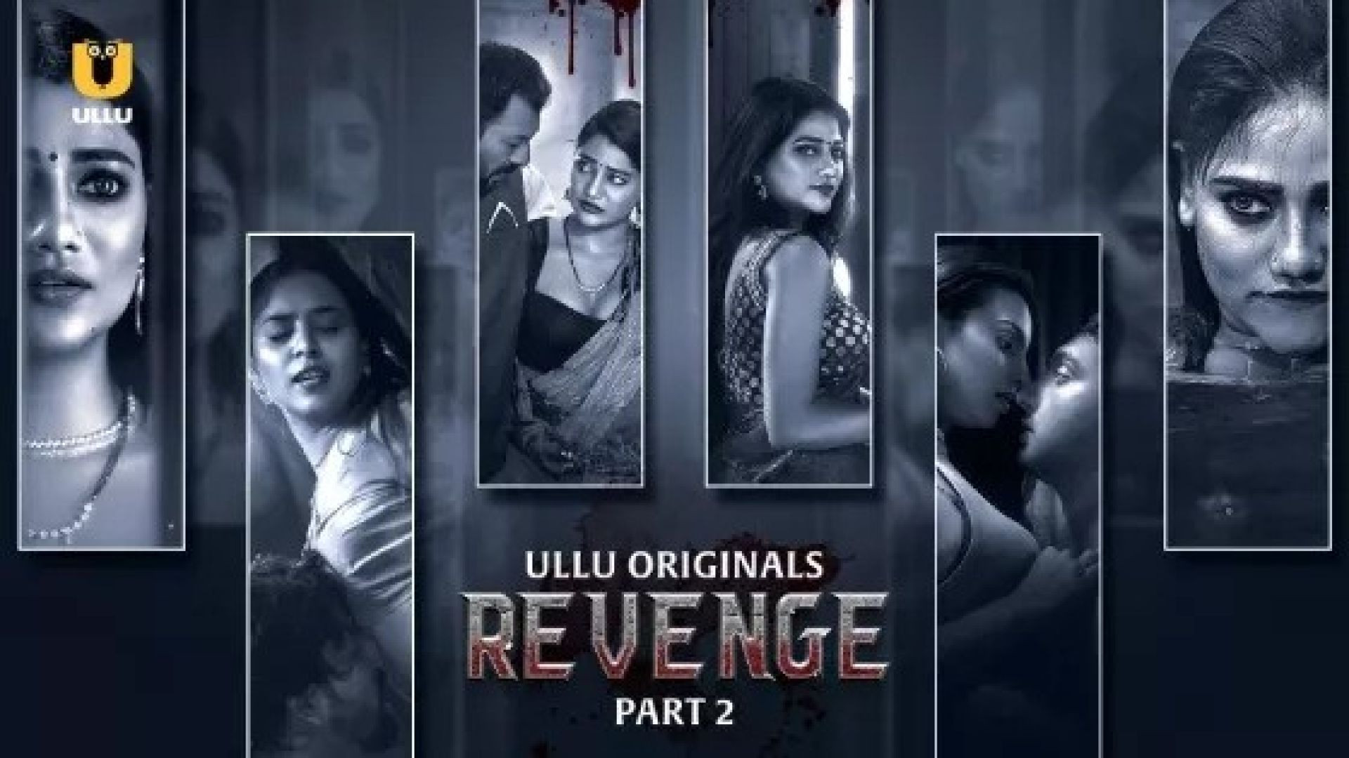 Revenge Part 2 (2024) S01 Hindi Ullu Web Series WEB-DL