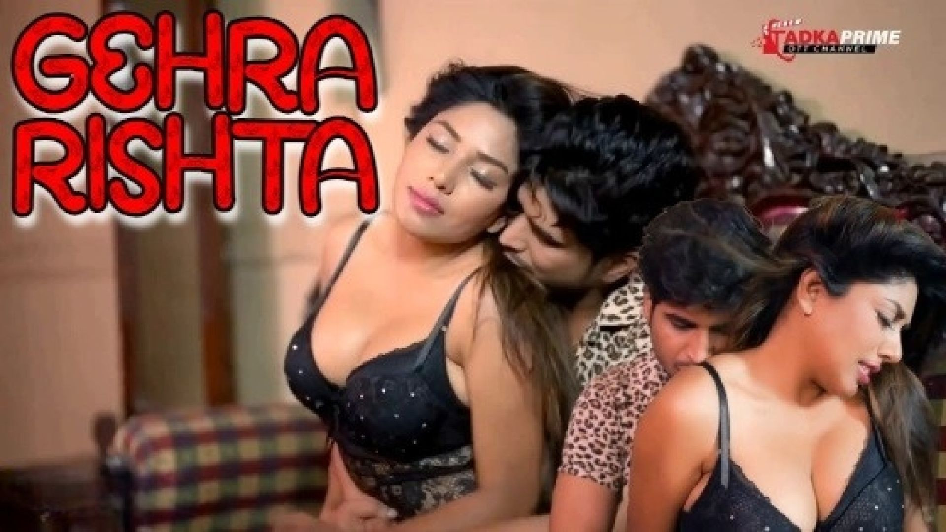 Gehra Rishta (2024) S01E01-02 Hindi TPrime Hot Web Series