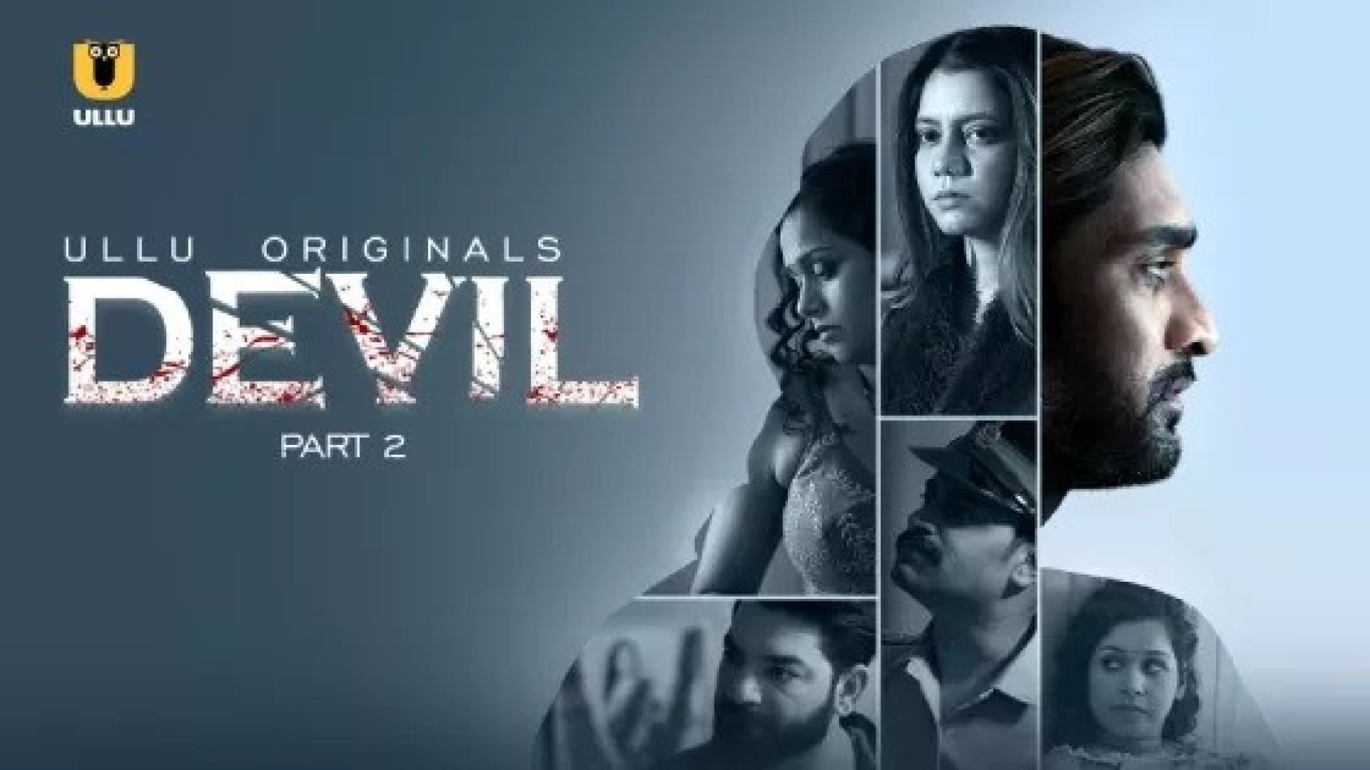 Devil Part 2 (2024) S01 Hindi Ullu Hot Web Series WEB-DL