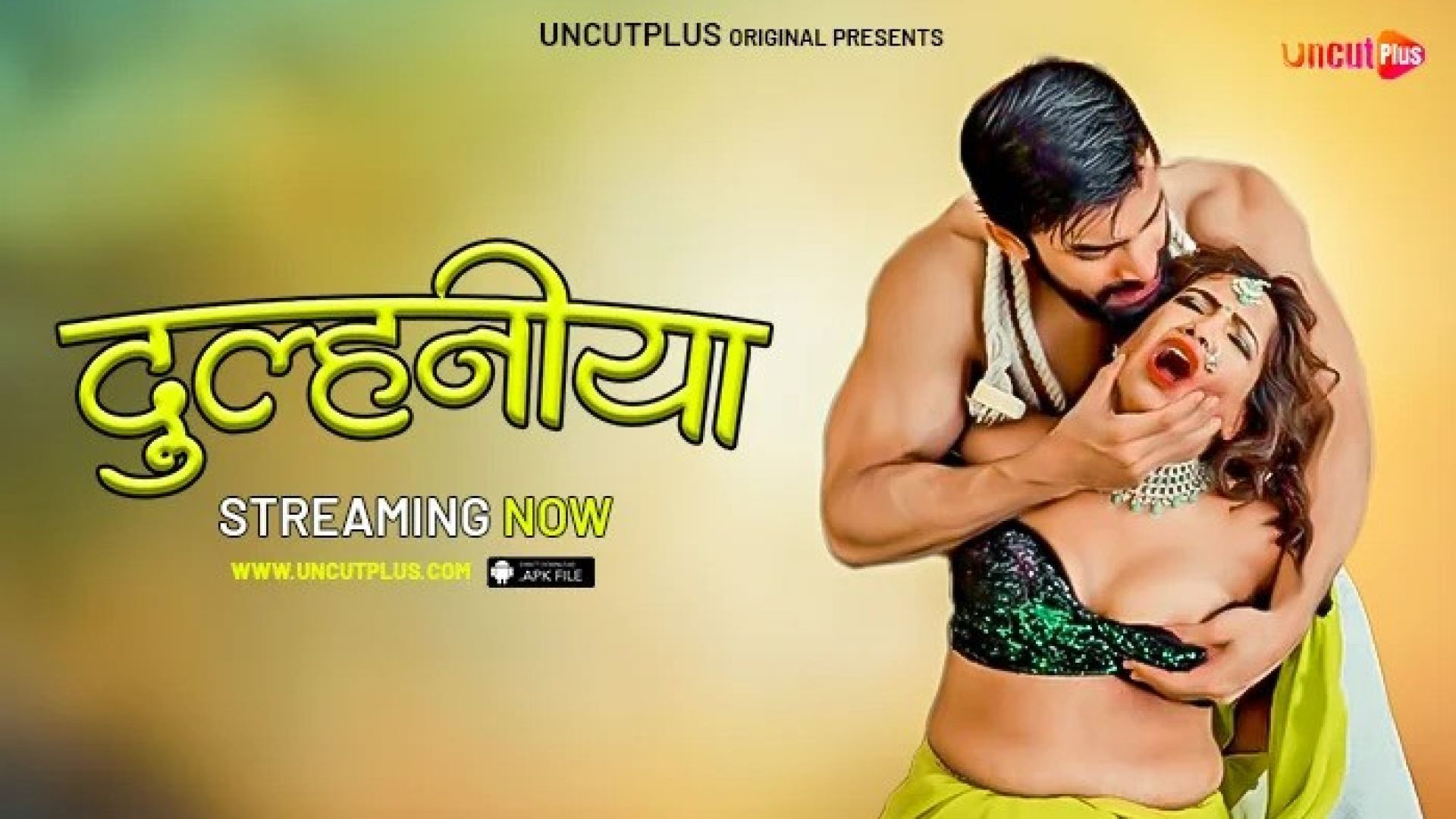 Dulhaniya (2024) S01E01 Uncut Hindi UncutPlus Hot Web Series