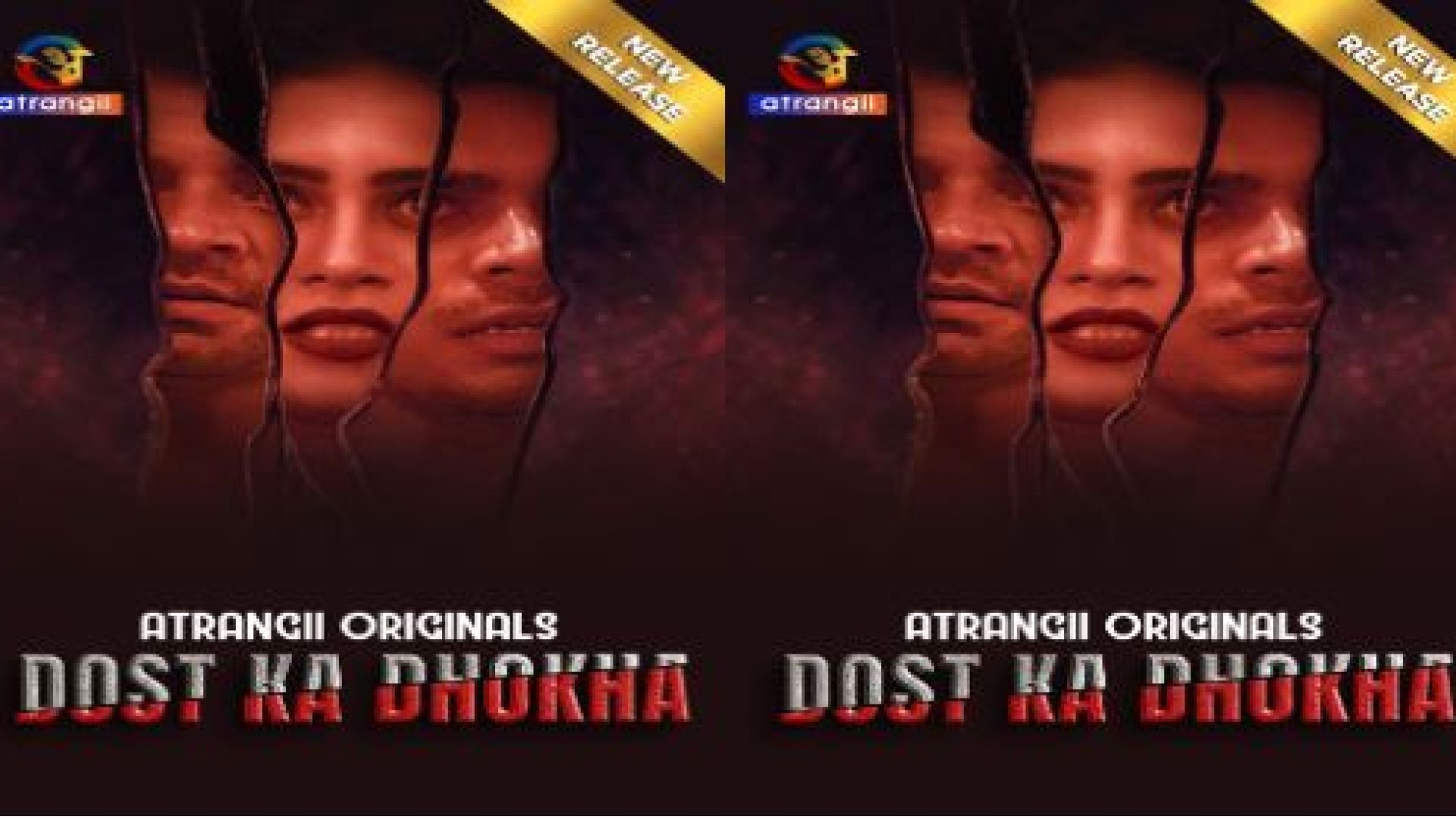 Dost Ka Dhokha (2024) Atrangii Short Film