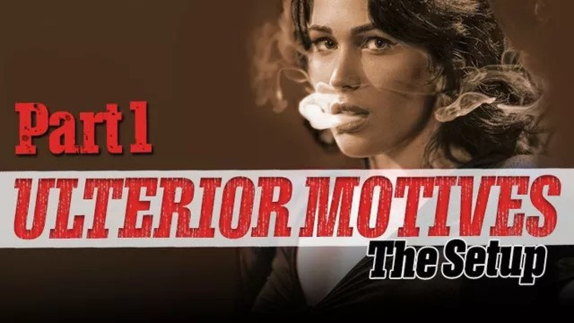 Ulterior Motives Part 1 The Setup (2024) English WEB-DL