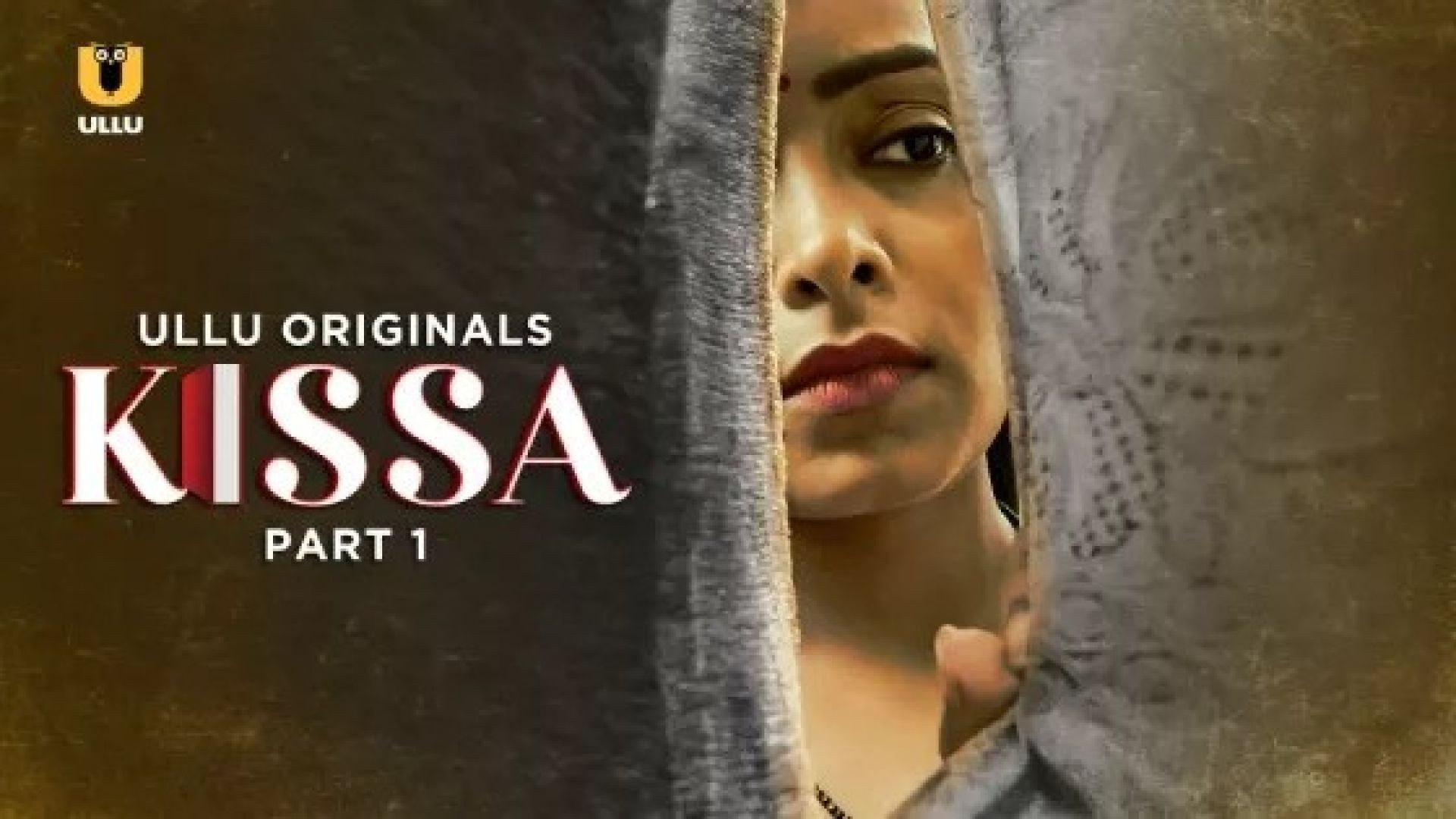 Kissa Part 1 (2024) S01 Hindi Ullu Hot Web Series WEB-DL