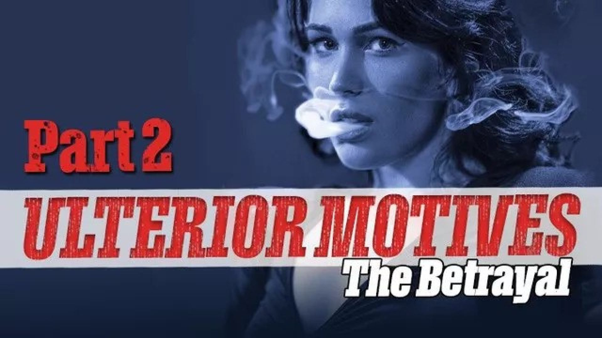 Ulterior Motives Part 2 (2024) English WEB-DL
