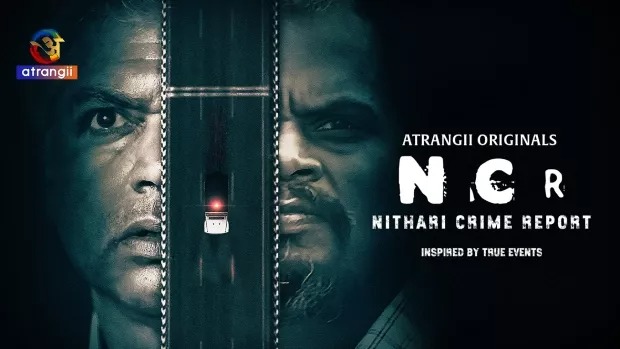 NCR Nithari Crime Report (2024) S01 Hindi Atrangii WEB-DL