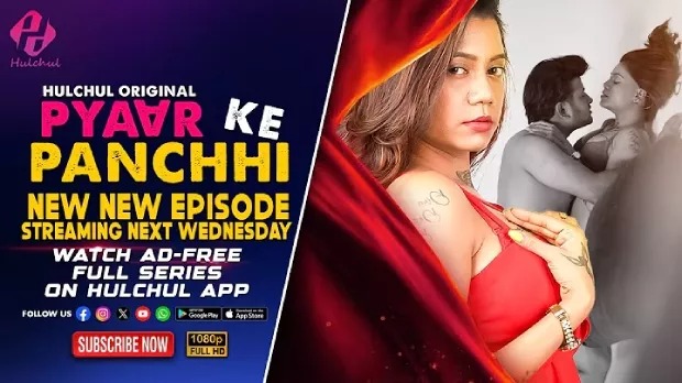 Pyaar Ke Panchi (2024) S01E04-06 Hindi Hulchul WEB-DL
