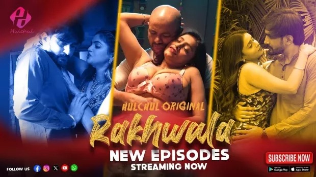 Rakhwala (2025) S01E04-06 Hindi HulChul WEB-DL