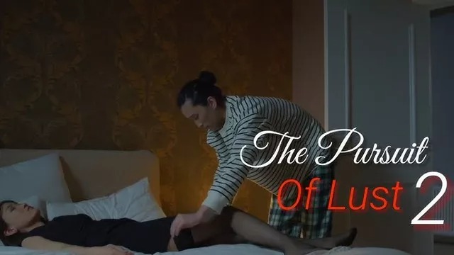 The Pursuit of Lust 2 (2025) Tagalong Vivamax WEB-DL
