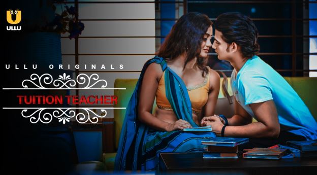 Tuition Teacher (Charmsukh) 2021 Hindi Ullu Originals WEB-DL
