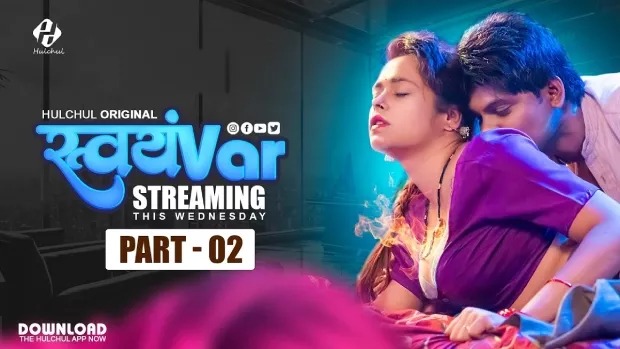 Svayamvar (2025) S01E04-06 Hindi Hulchul WEB-DL