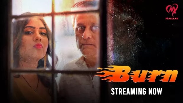 Burn (2025) S01 Hindi Makhan WEB-DL