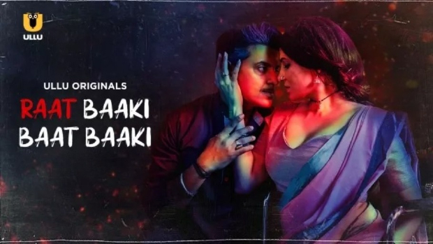 Raat Baaki Baat Baaki (2025) S01 Hindi Ullu WEB-DL
