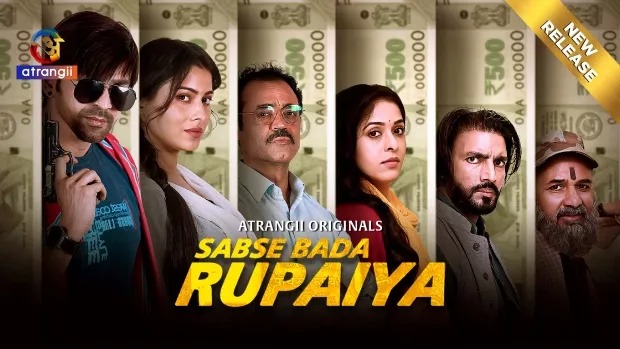 Sabse Bada Rupaiya (2025) S01 Hindi Atrangii WEB-DL