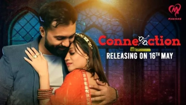 Connection (2025) S01 Hindi Makhan WEB-DL