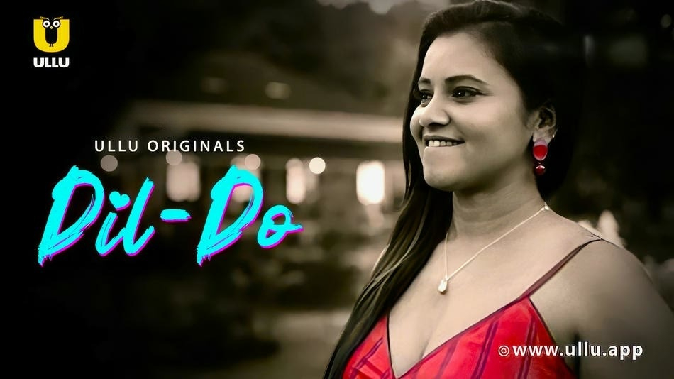 Dil-Do S01 Complete ULLU WEB-DL