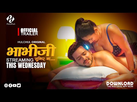 Bhabhi Suniye Na S01E02 Hulchul Web Series