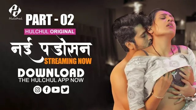 Nayi Padosan (2025) S01E04-07 Hindi Hulchul WEB-DL
