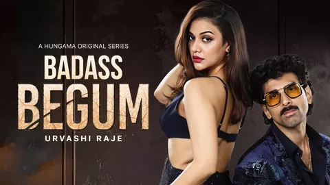 Badass Begum (2025) S01 Hindi HGM WEB-DL