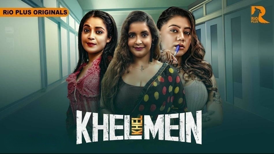 Khel Khel Mein S01E01-05 RioPlus WEB-DL
